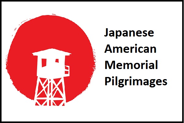 Japanese American Memorial Pilgrimages